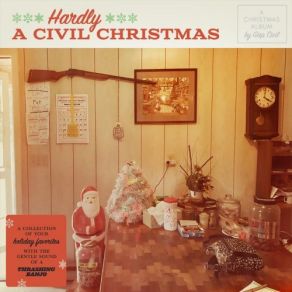 Hardly A Civil Christmas album cover