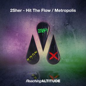 Hit The Flow / Metropolis album cover