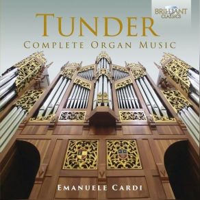 Tunder - Complete Organ Music - Emanuele Cardi album cover