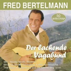 Der Lachende Vagabund - 50 Große Erfolge (CD2) album cover