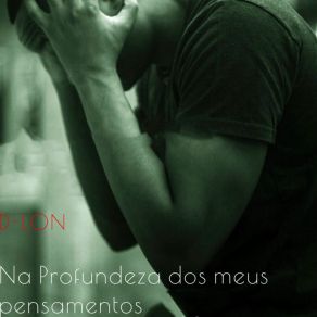 Profundeza Dos Meus Pensamentos album cover