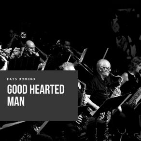 Good Hearted Man album cover