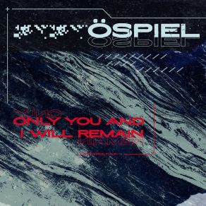 Only You And I Will Remain album cover