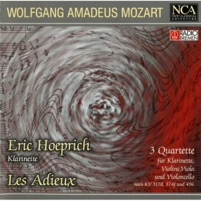 Mozart - 3 Quartets For Clarinet And Strings - Hoeprich, Les Adieux album cover