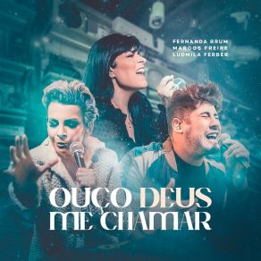 Ouço Deus Me Chamar album cover