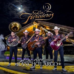 En Vivo Desde Rancho Largo album cover
