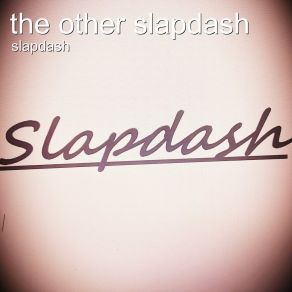 The Other Slapdash album cover