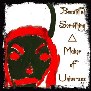 Maker Of Universes album cover