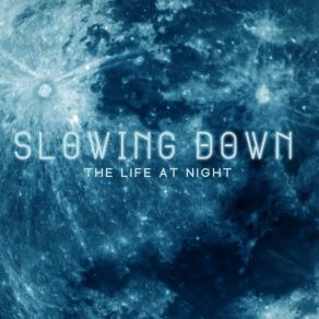 Slowing Down The Life At Night: Groove Mood, Smooth Jazz album cover