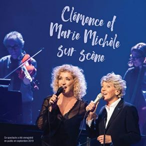 Clémence Et Marie Michèle Sur Scène album cover