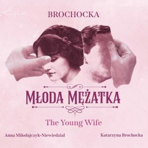 Katarzyna Brochocka: The Young Wife album cover