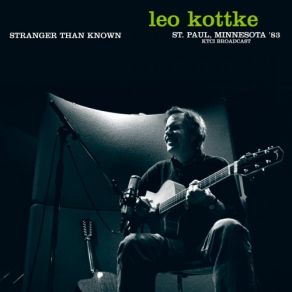 Stranger Than Known (Live, St. Paul, Minnesota '83) album cover