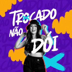 Trocado Não Dói album cover