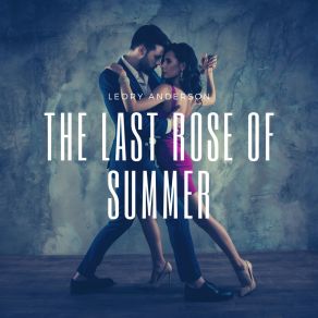 The Last Rose Of Summer album cover