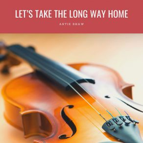 Let's Take The Long Way Home album cover