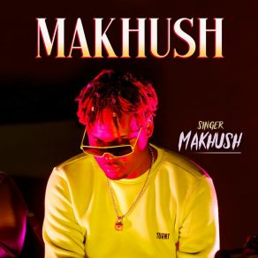 Makhush album cover