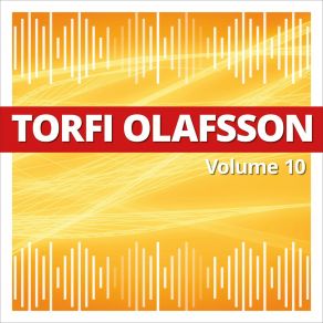 Torfi Olafsson, Vol. 10 album cover