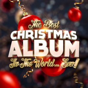 The Best Christmas In The World... Ever! (CD2) album cover