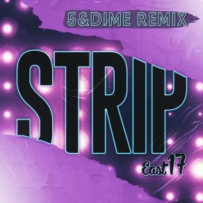 Strip (5&Dime Remix) album cover