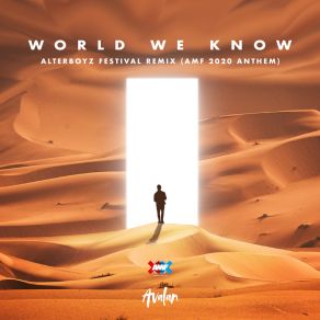 World We Know (AMF 2020 Anthem) (AlterBoyz Festival Remix) album cover