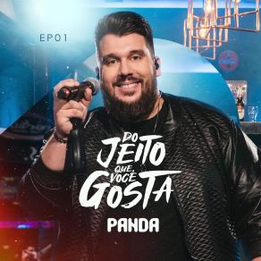 Do Jeito Que Você Gosta - EP 01 (Ao Vivo) album cover