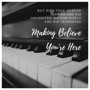 Making Believe You're Here album cover