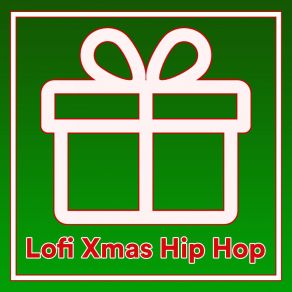 Lofi Xmas Hip Hop album cover