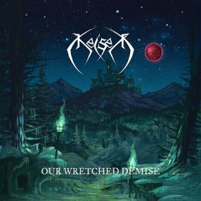 Our Wretched Demise album cover