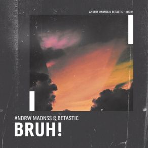 Bruh! album cover