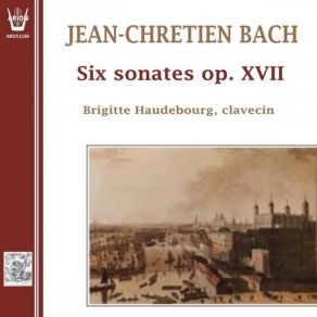 Johann Christian Bach - Six Sonatas Op. XVII album cover