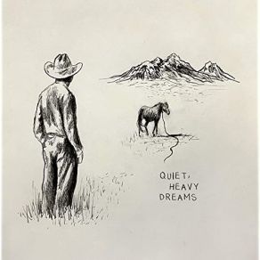 Quiet, Heavy Dreams album cover