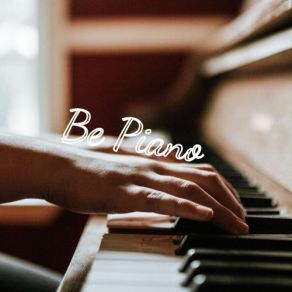 Be Piano album cover