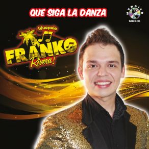 Que Siga La Danza album cover