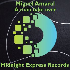 A Man Takes Over album cover