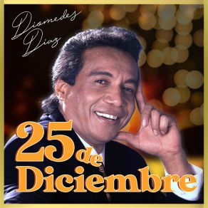 Diomedes Diaz: 25 De Diciembre album cover