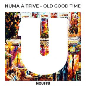 Old Good Time album cover