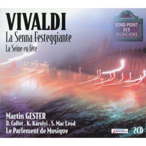 Vivaldi - La Senna Festeggiante - Martin Gester album cover