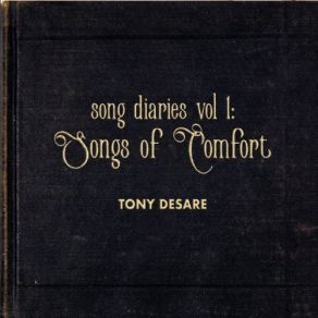 Song Diaries Vol. 1: Songs Of Comfort album cover