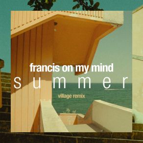 Summer (Village Remix) album cover