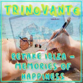 Retake Ibiza - Memories Of Happiness album cover