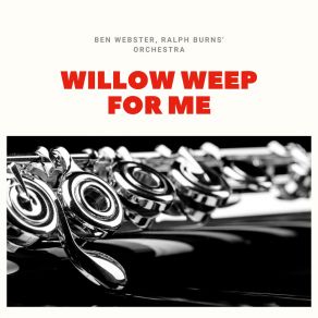 Willow Weep For Me album cover