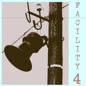 Facility 4: A Walk With Bob & Bill, Vol. 3 album cover