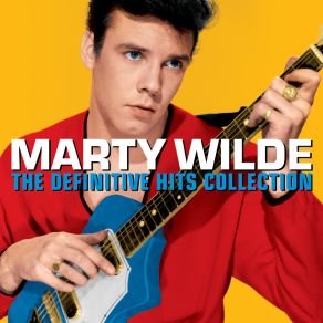 Marty Wilde - Definitive Hits (Digitally Remastered) album cover