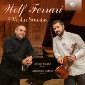 Wolf-Ferrari: 3 Violin Sonatas album cover