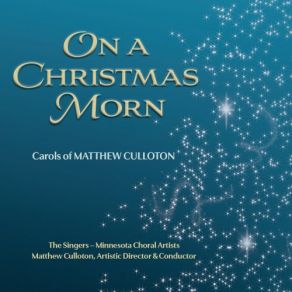 Minnesota Choral Artists - On A Christmas Morn (Live) album cover