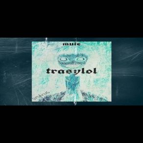 Trasylol album cover