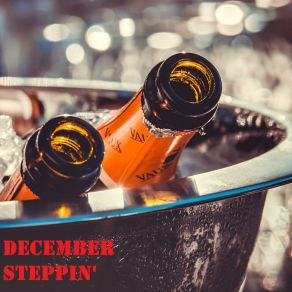 December Steppin album cover