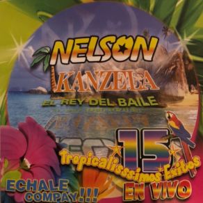 El Rey Del Baile: Echale Compay, 15 Tropicalisssimos Exitos En Vivo (En Vivo) album cover