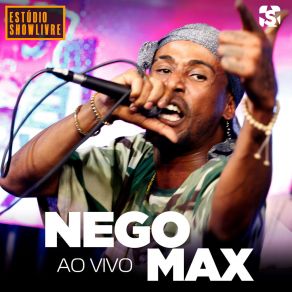Nego Max No Estúdio Showlivre (Ao Vivo) album cover