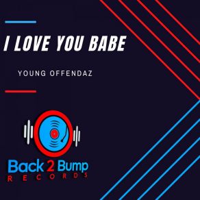I Love You Babe album cover
